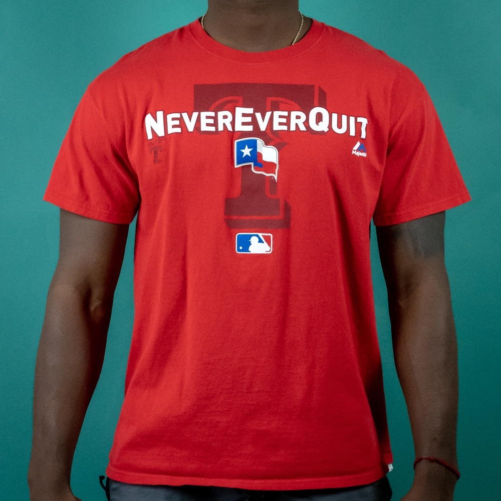 Texas Rangers ‘Never Ever Quit’ Tee